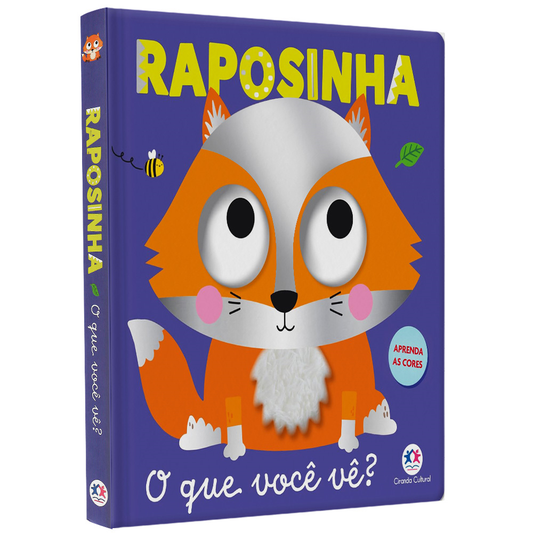 Raposinha O que Você Vê?