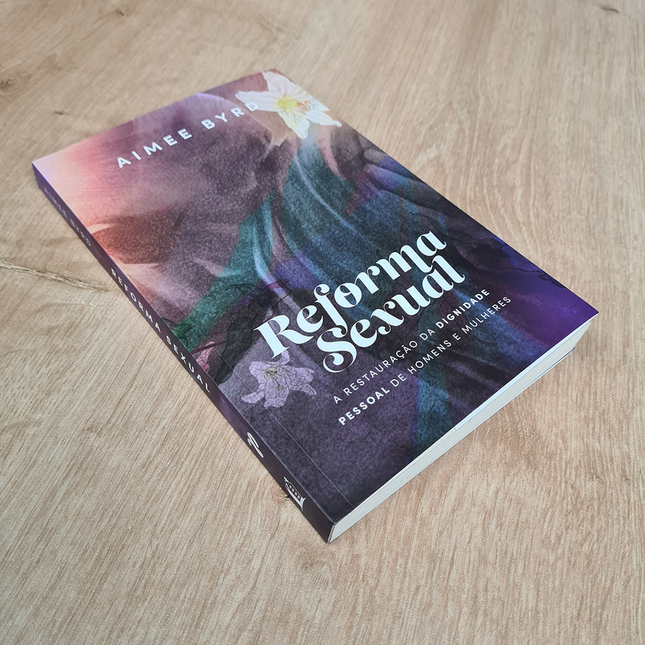 Reforma Sexual | Aimee Byrd