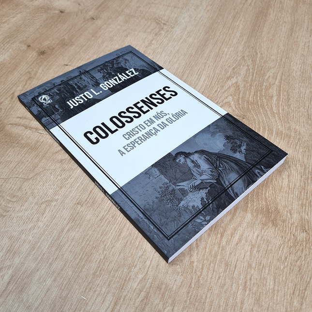 Colossenses | Justo L González