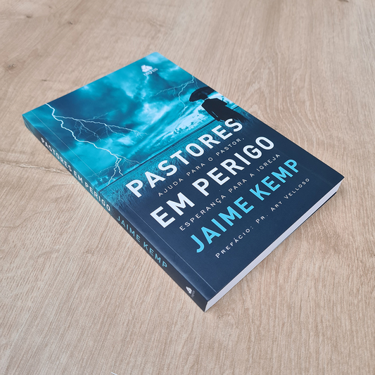 Pastores em Perigo | Jaime Kemp
