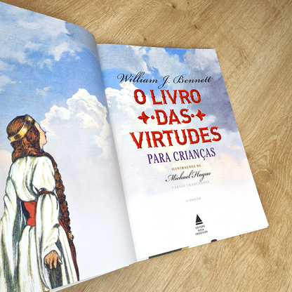 O Livro das Virtudes para Crianças | Willian J Bennett