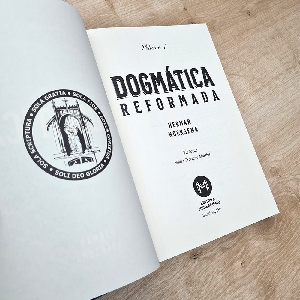 Dogmática Reformada | Vol 1 | Herman Hoksema