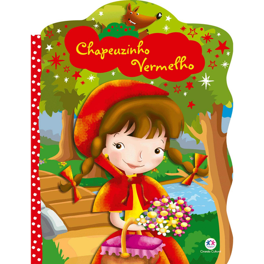 Chapeuzinho Vermelho | Ciranda Cultural
