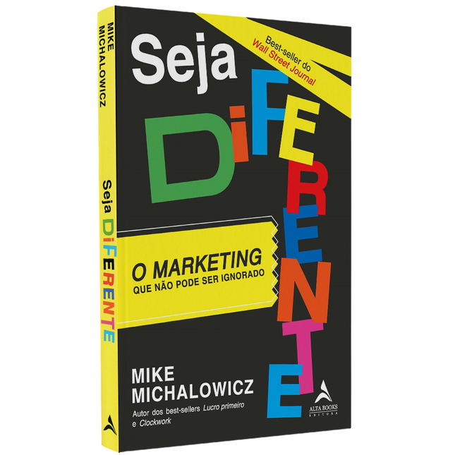 Seja Diferente | Mike Michalowicz