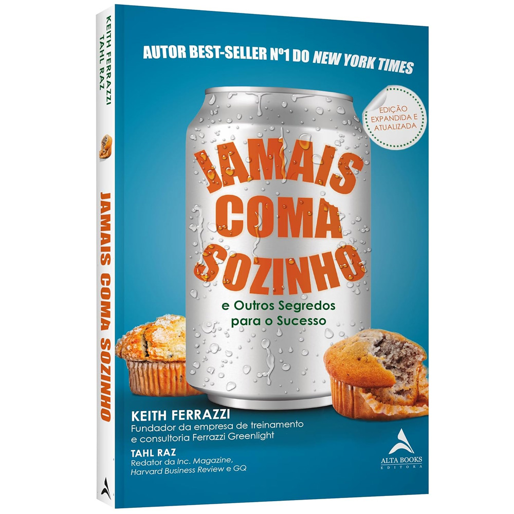 Jamais Coma Sozinho | Keith Ferrazzi