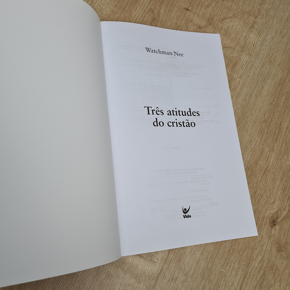 Três Atitudes do Cristão | Watchman Nee