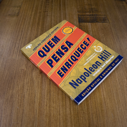 Quem Pensa Enriquece | Versão Concisa e Editada |  Napoleon Hill