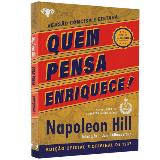 Quem Pensa Enriquece | Versão Concisa e Editada |  Napoleon Hill