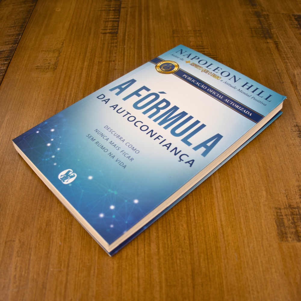 A Fórmula da Autoconfiança | Napoleon Hill