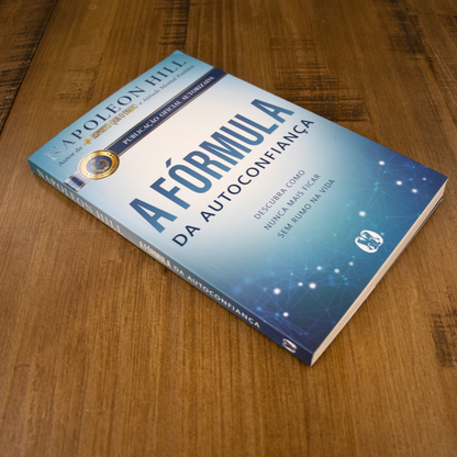 A Fórmula da Autoconfiança | Napoleon Hill