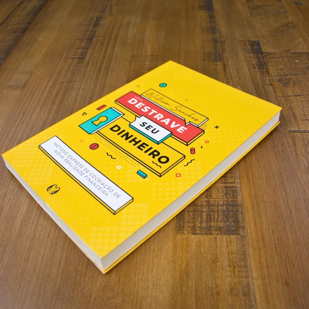 Destrave Seu Dinheiro | William Sanches