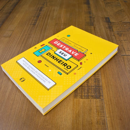 Destrave Seu Dinheiro | William Sanches