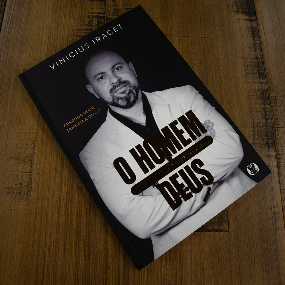 O Homem que Aprendeu a Ouvir a Voz de Deus | Vinicius Iracet