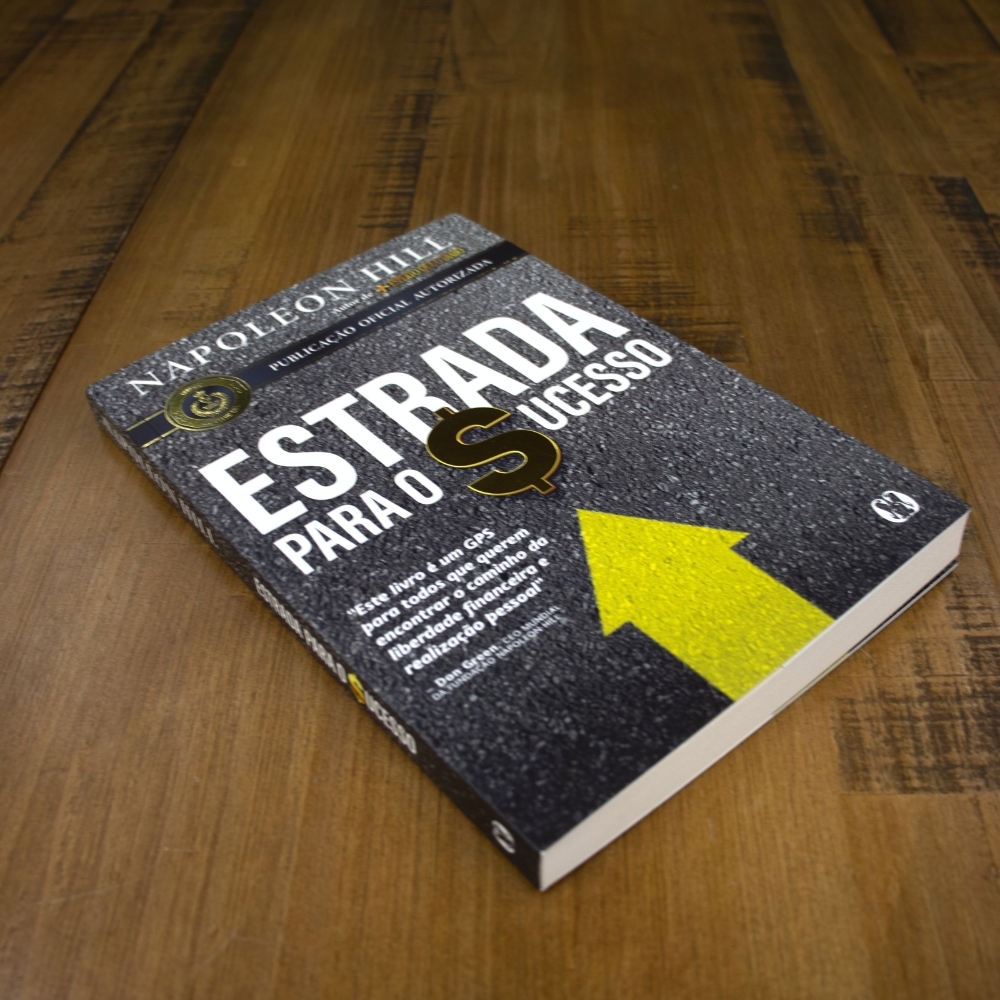 Estrada para o Sucesso | Napoleon Hill