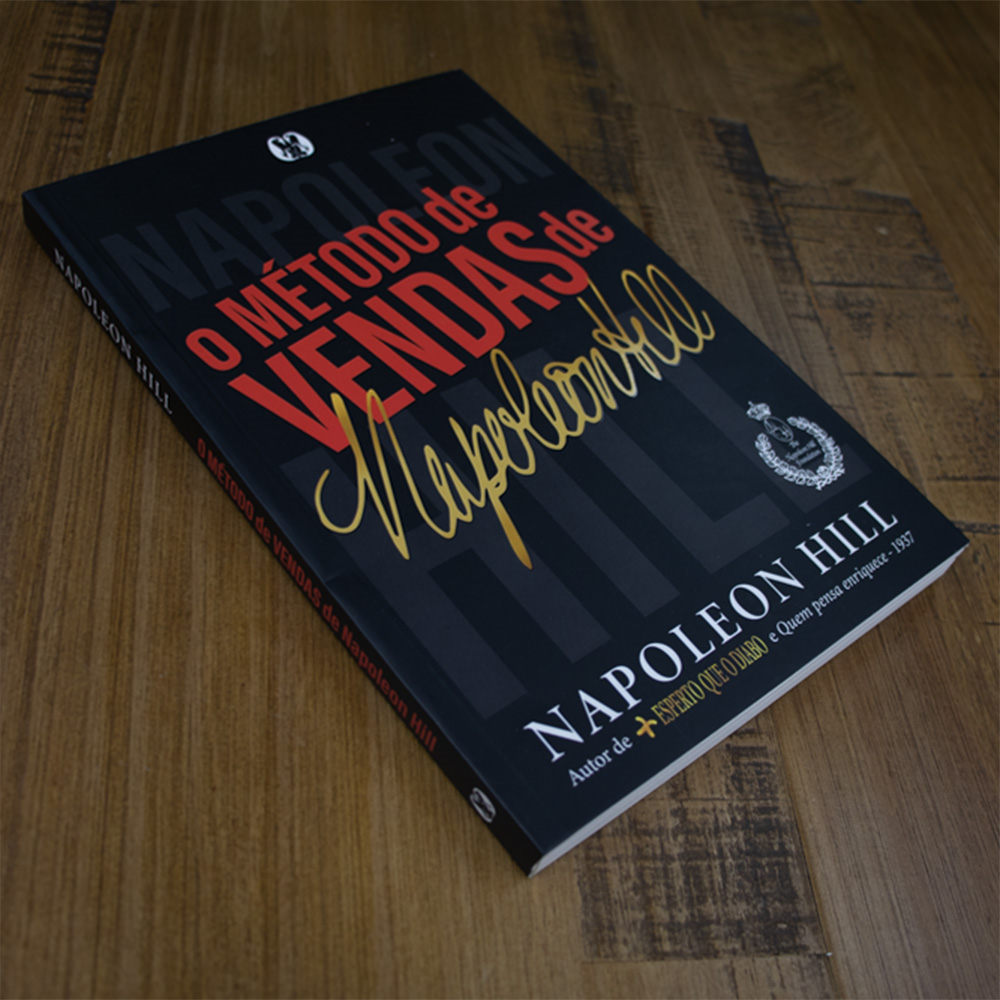 O Método De Vendas De Napoleon Hill | Napoleon Hill