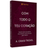 Com Todo o teu Coração |  A Craig Troxel