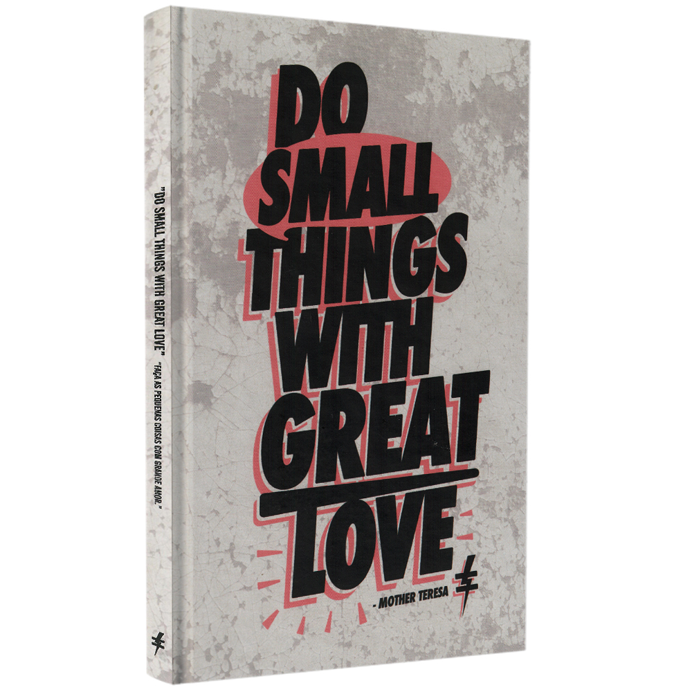 Caderno Tipo Moleskine | Do Small Things With Great Love
