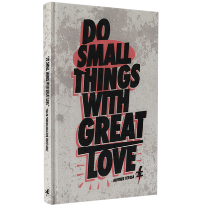 Caderno Tipo Moleskine | Do Small Things With Great Love