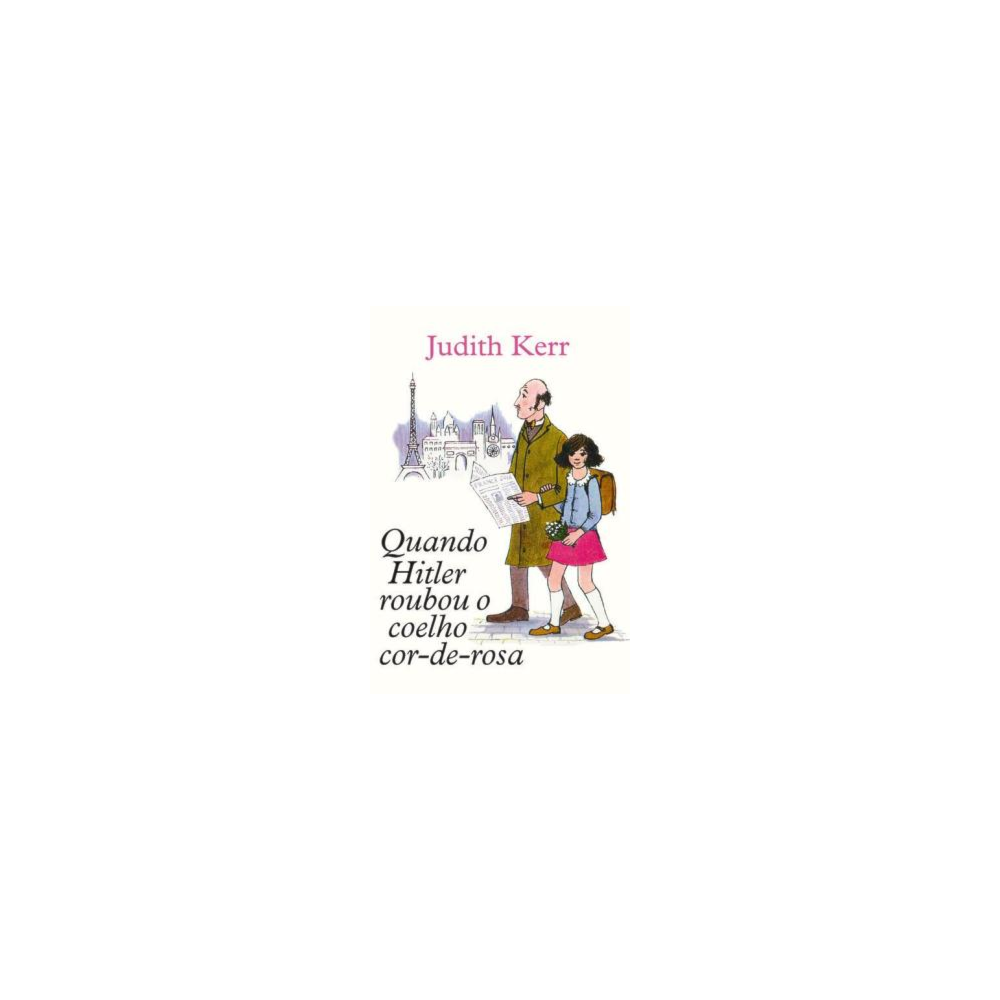 Quando Hitler roubou o Coelho Cor-de-Rosa | Judith Kerr