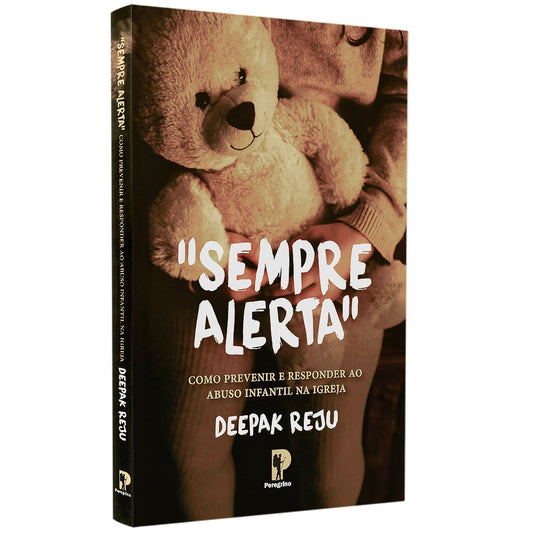 Sempre Alerta | Deepak Reju
