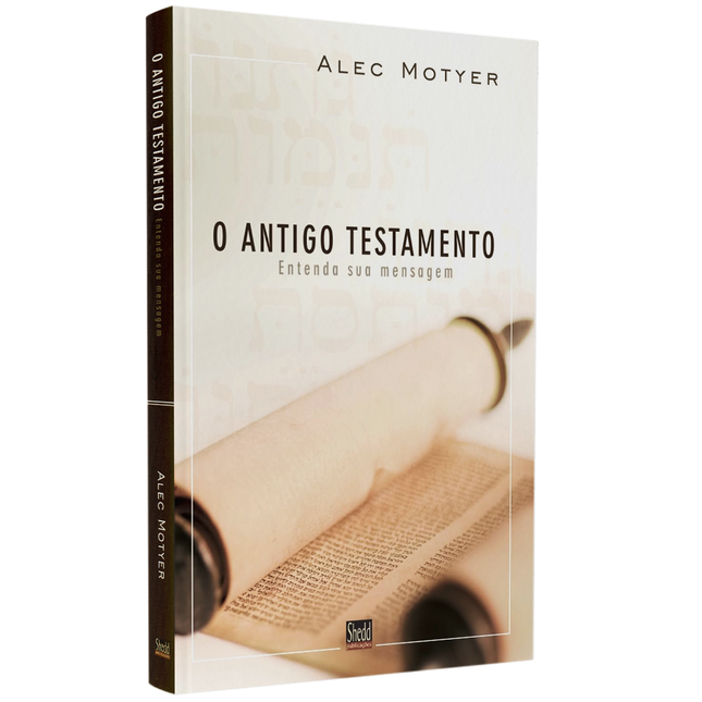 Antigo Testamento | Alec Motyer