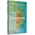 Celebrando o Evangelho no Livro de Romanos | Elyse M Fitzpatrick