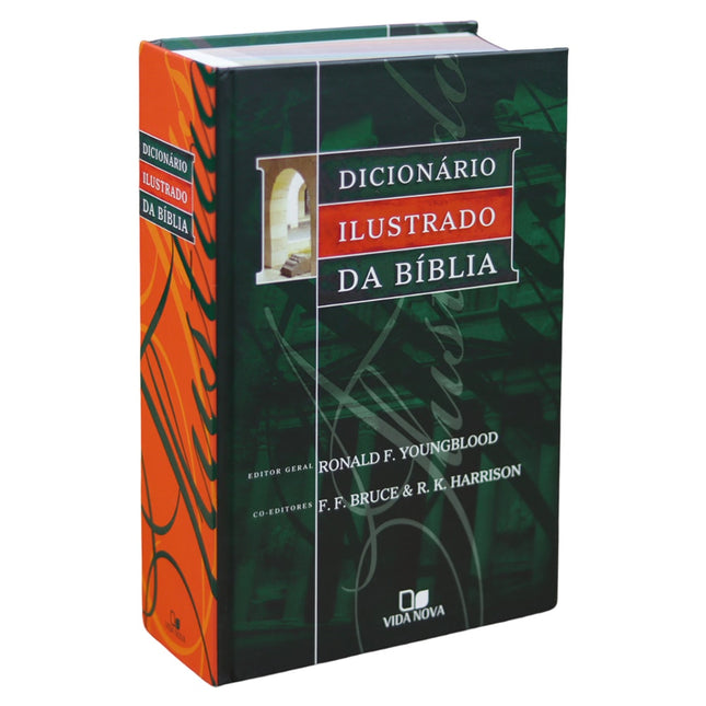 Dicionário Ilustrado da Bíblia | Ronald F Youngblood