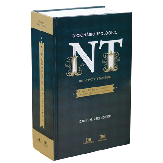 Dicionário Teológico do Novo Testamento | Daniel G Reid