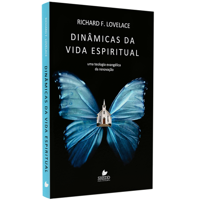 Dinâmicas da Vida Espiritual |  Richard F Lovelace
