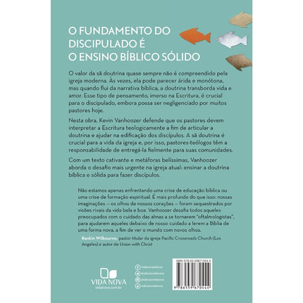 Discipulado Para a Glória de Deus |  Kevin J Vanhoozer