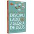 Discipulado Para a Glória de Deus |  Kevin J Vanhoozer