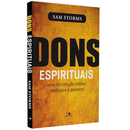 Dons Espirituais | Sam Storms