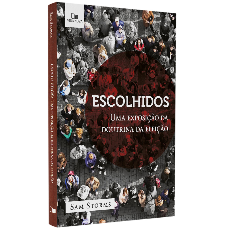 Escolhidos | Sam Storms