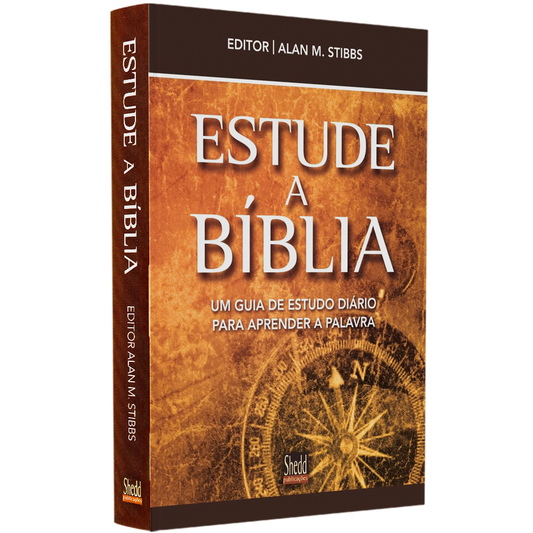 Estude a Bíblia | Alan M Stibbs