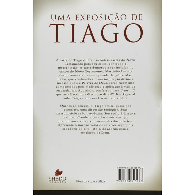 Uma Exposição de Tiago | Russell P Shedd e Edmilson Bizerra