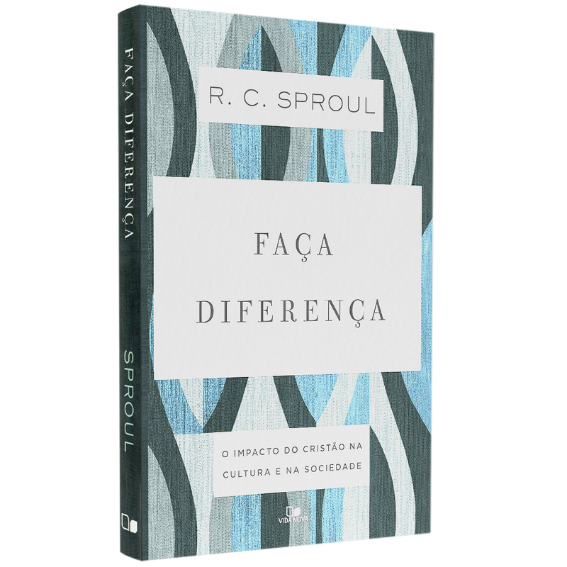 Faça Diferença | R C Sproul