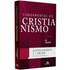 Fundamentos do Cristianismo |  Alister McGrath e J I Packer