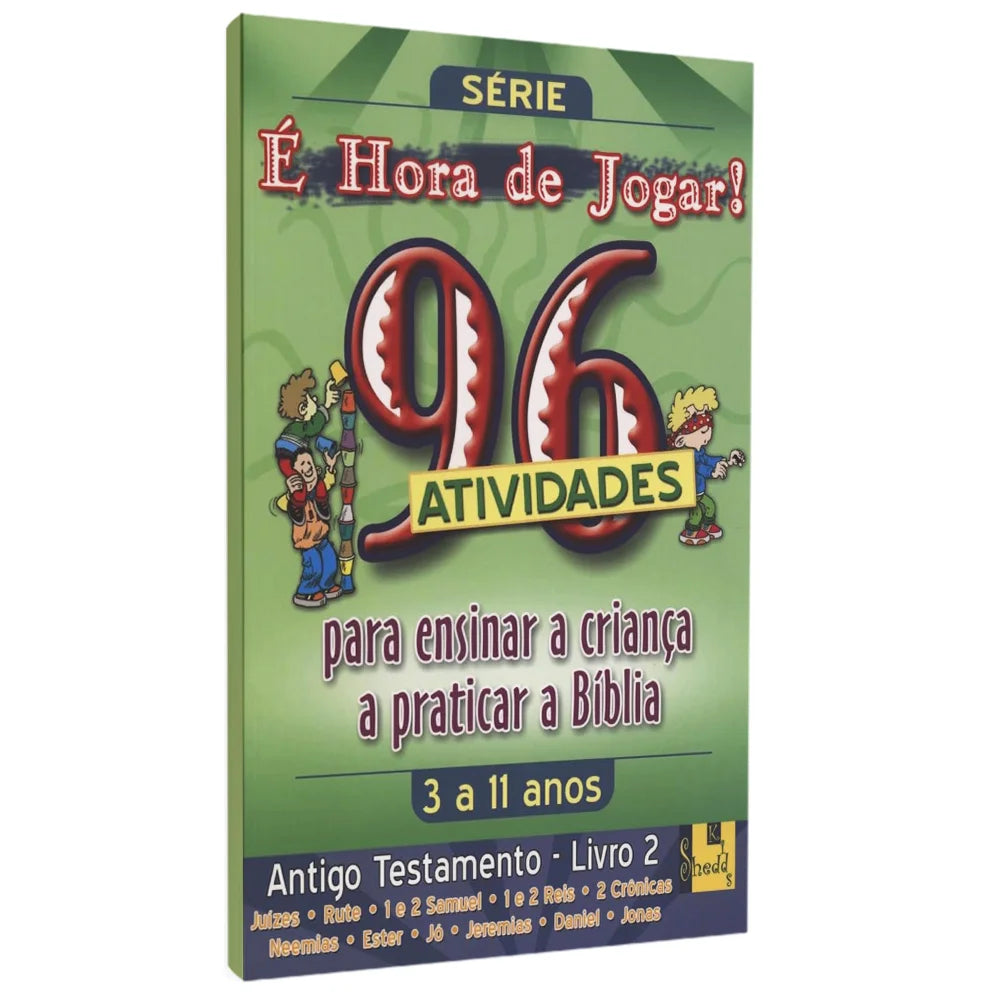 É Hora de Jogar | Vol° 2 | Antigo Testamento | 96 Atividades | 
TnT Ministries