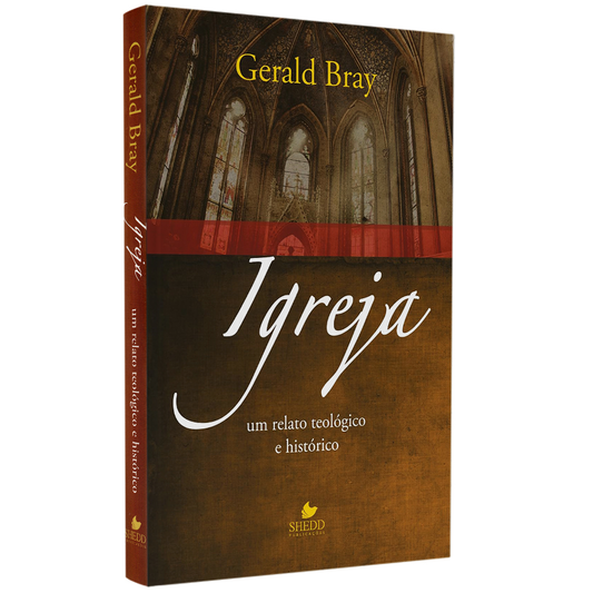 Igreja | Gerald Bray