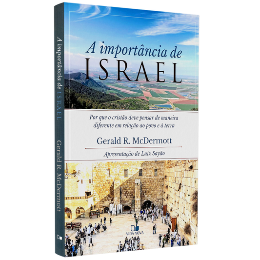 A Importância de Israel | Gerald R McDermott