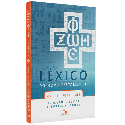 Léxico do Novo Testamento Grego/ Português | F Wilbur Gingrich e Frederick W Danker
