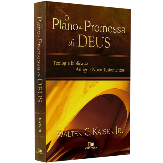 O Plano da Promessa de Deus | Walter C Kaiser Jr
