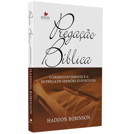 Pregação Bíblica | Haddon W Robinson