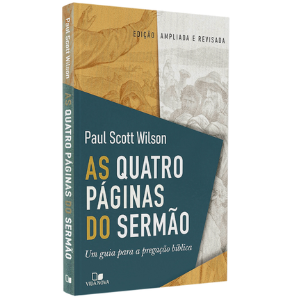 As Quatro páginas do Sermão | Paul Scott Wilson
