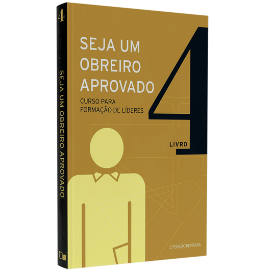 Seja um Obreiro Aprovado | Vol 4
 | Equipe Sean