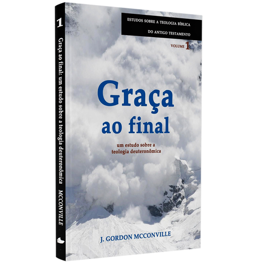 Graça ao Final | J Gordon McConville