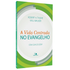 A Vida Centrada no Evangelho | Robert H Thune e Will Walker