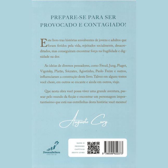 Filhos Brilhantes Alunos Fascinantes | Augusto Cury | Dream Sellers