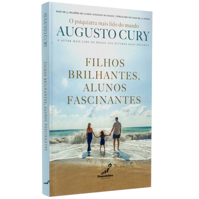 Filhos Brilhantes Alunos Fascinantes | Augusto Cury | Dream Sellers