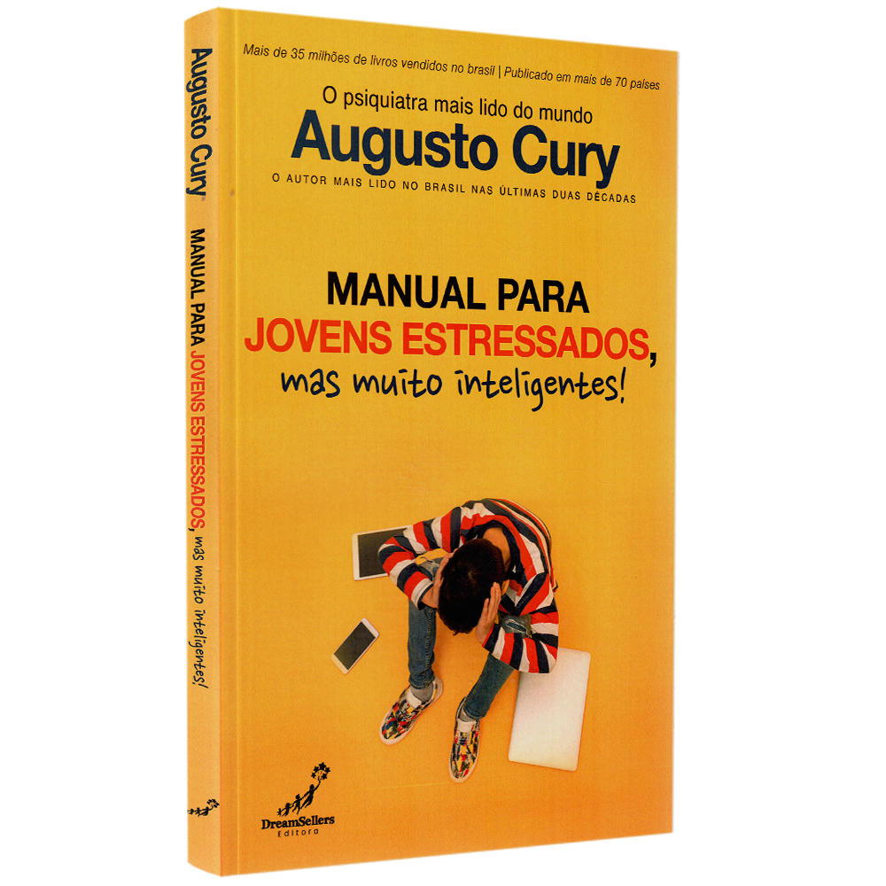 Manual Para Jovens Estressados mas Muito Inteligentes | Augusto Cury